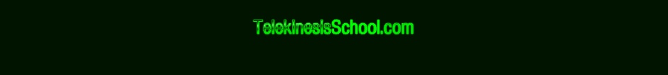 TelekinesisSchool.com